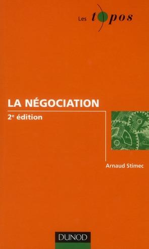La négociation (2e édition)  - Arnaud Stimec  