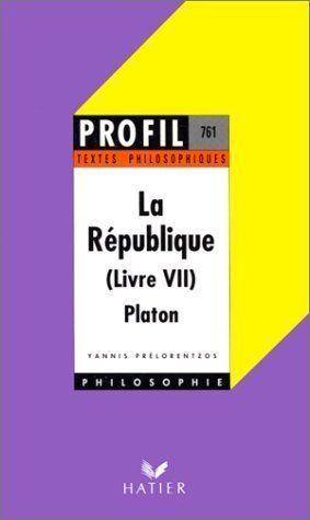 La République - livre VII, de Platon