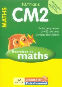 Chouette Entrainement ; Mathématiques ; Cm2 ; 10/11 Ans (édition 2006)