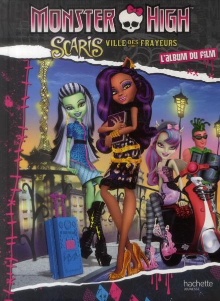 Monster High ; Scaris, ville des frayeurs