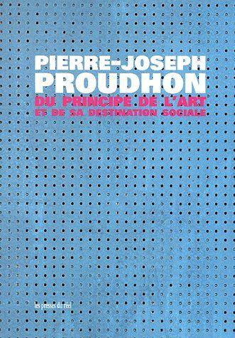 Vente  Du principe de l'art et de sa destination sociale  - Pierre-Joseph Proudhon  
