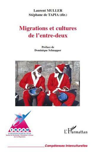 Migrations et cultures de l'entre-deux