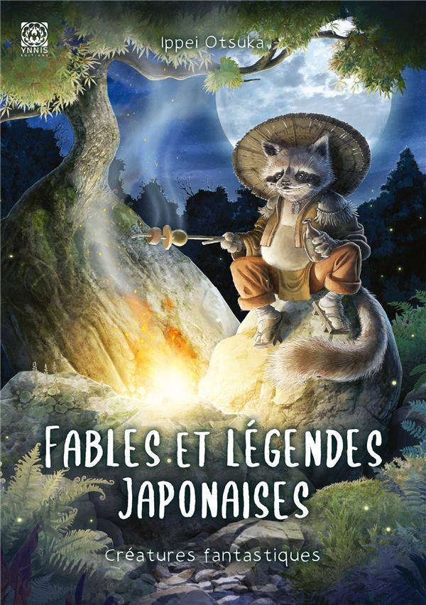 Vente Livre :                                    Fables et légendes japonaises t.2 : les créatures fantastiques
