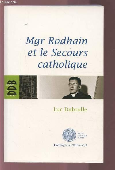 Mgr Rodhain et la charité