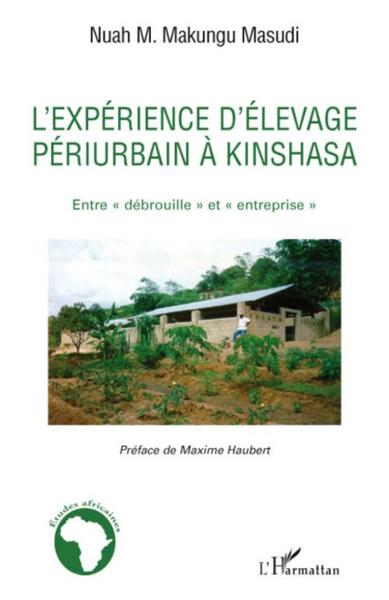 L'expérience d'élevage périurbain à Kinshasa ; entre débrouille et entreprise