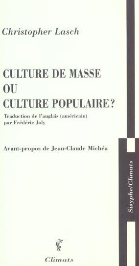Culture De Masse Ou Culture Populaire