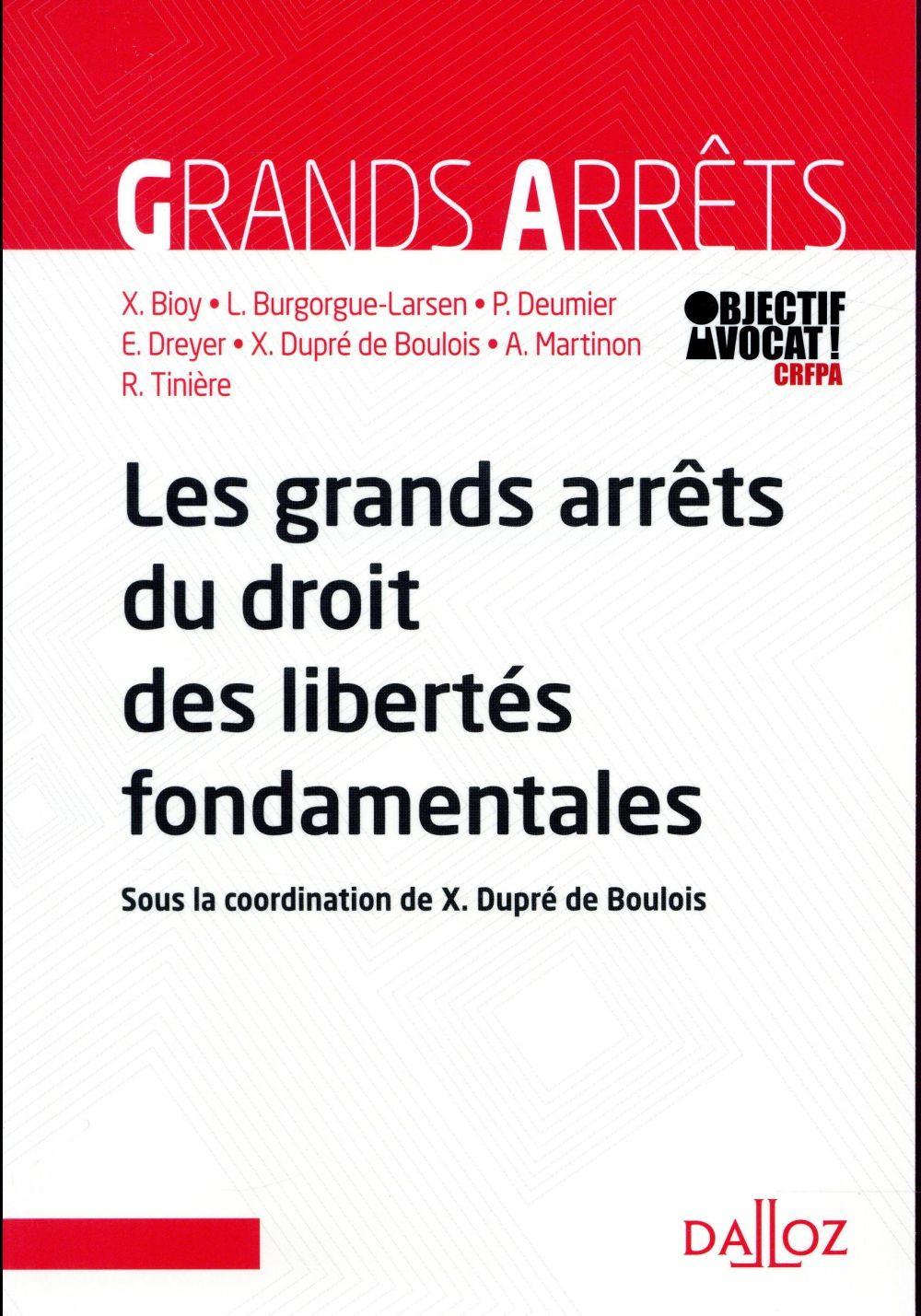 Grands arrêts du droit des libertés fondamentales (1re édition)