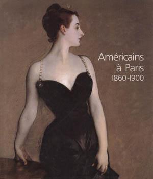Américains à Paris, 1860-1900