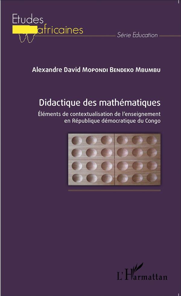 Didactique des mathématiques ; éléments de contextualisation de l'enseignement en République démocra
