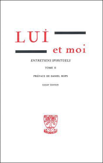 Lui et moi entretiens spirituels tii