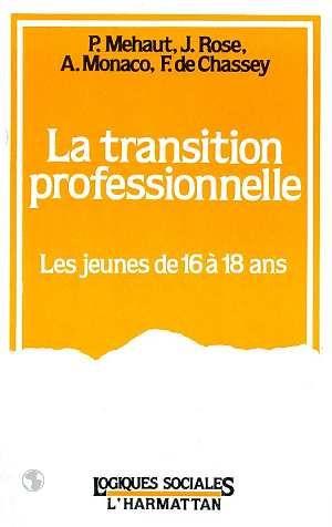 La transition professionnelle - les jeunes de 16 a 18 ans