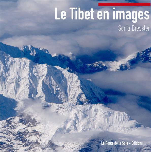 Vente Livre :                                    Le Tibet en images
- Sonia Bressler                                     