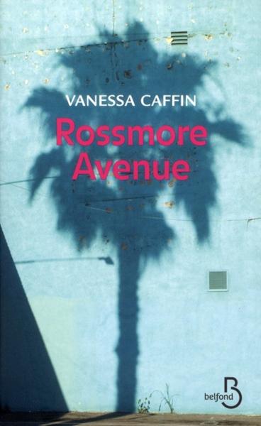 Rossmore avenue  - Vanessa Caffin  