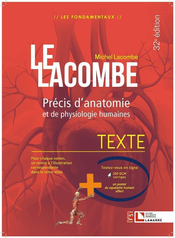Lacombe ; précis d'anatomie et de physiologie humaines (32e édition)  - Michel Lacombe  