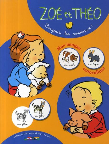 Zoé et Théo ; mon imagier autocollant t.1 ; bonjour les animaux !