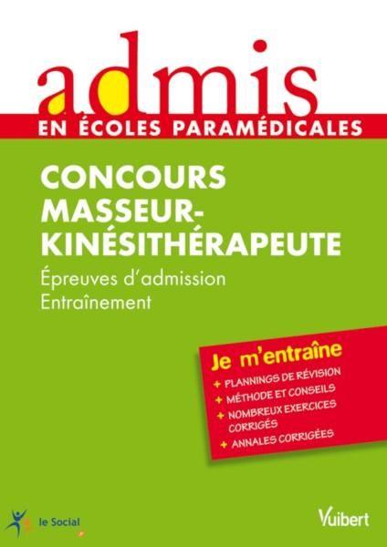 Concours masseur-kinésithérapeute ; épreuves d'admission ; entraînement