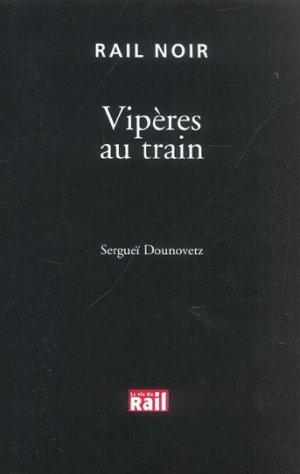 Vipères au train