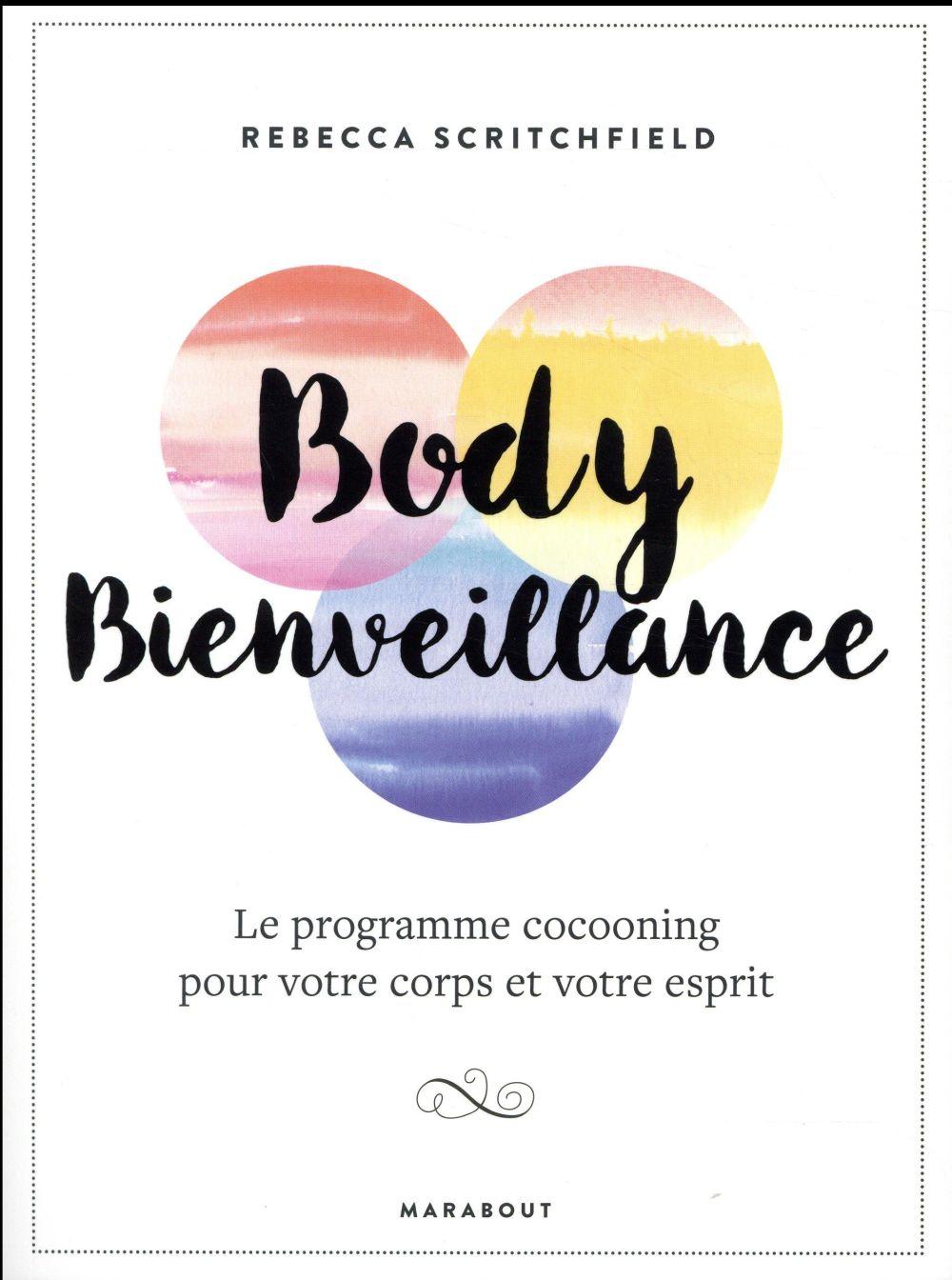 Body bienveillance
