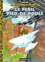 Jérôme Moucherot T.3 ; le péril pied-de-poule