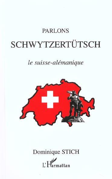 Parlons schwytzertutsch