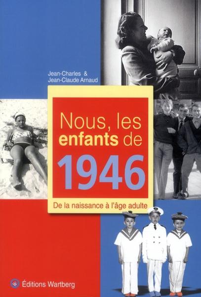 Nous, les enfants de 1946