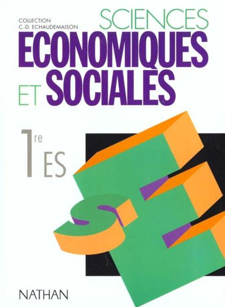 Sciences Economiques Et Sociales, 1re Es