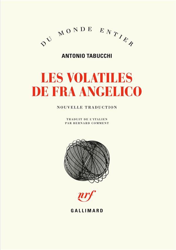 Les volatiles de Fra Angelico  - Antonio Tabucchi  