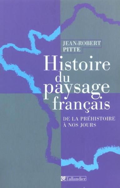 Histoire du paysage francais