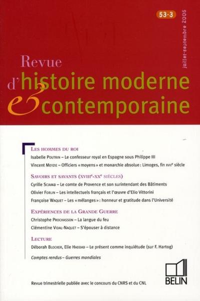 REVUE D'HISTOIRE MODERNE ET CONTEMPORAINE N.53-3 ; Juillet-Septembre 2006