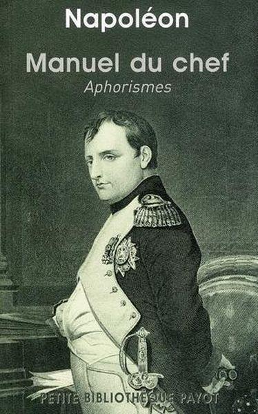 Manuel du chef ; aphorismes