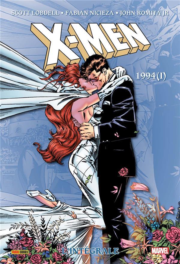 X-Men ; Intégrale vol.37 ; 1994 t.1  - John Romita Jr.  - Andy Kubert  - Ian Churchill  - Scott Lobdell  - Fabian Nicieza  