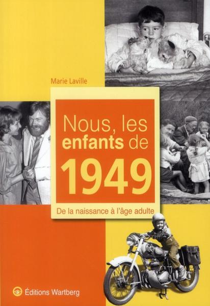 Nous, les enfants de 1949