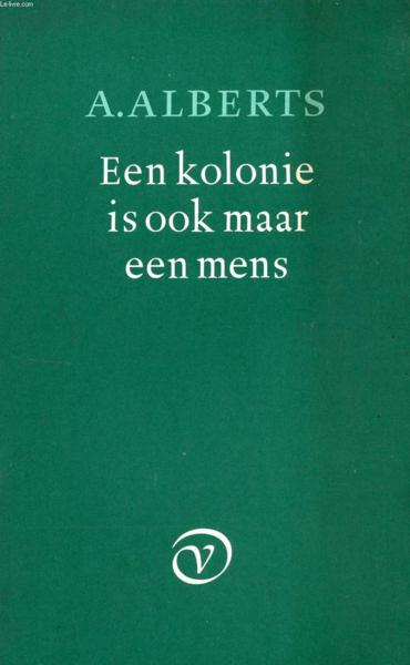 Een Kolonie Is Ook Maar Een Mens