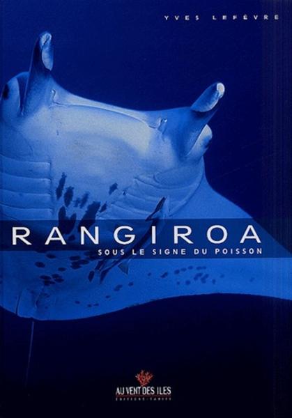 Rangiroa, sous le signe du poisson