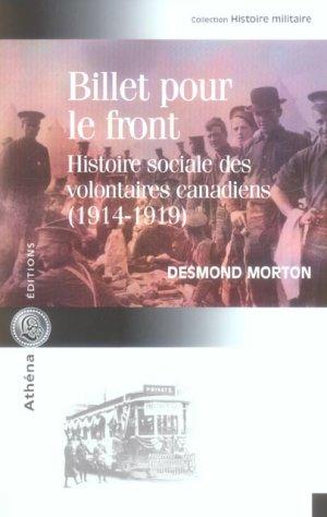 Billet Pour Le Front Le Soldat Canadien Et La 1e Guerre