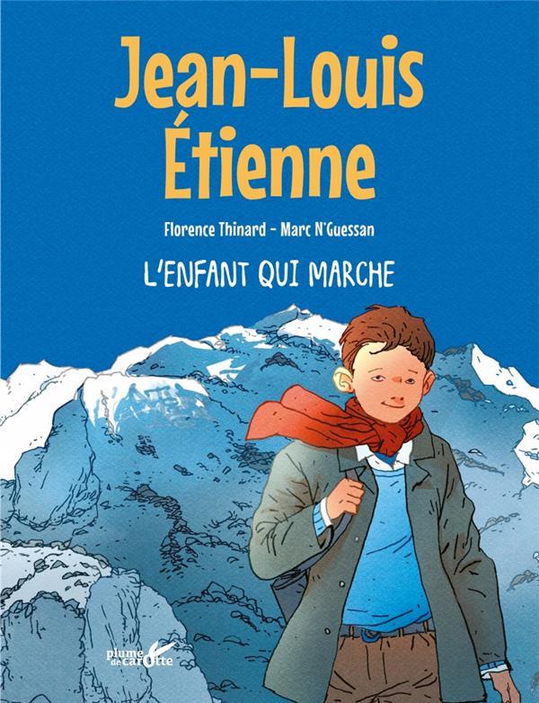 Vente Livre :                                    L'enfant qui marche
- Jean-Louis Etienne  - Florence Thinard  - Marc N'guessan                                     