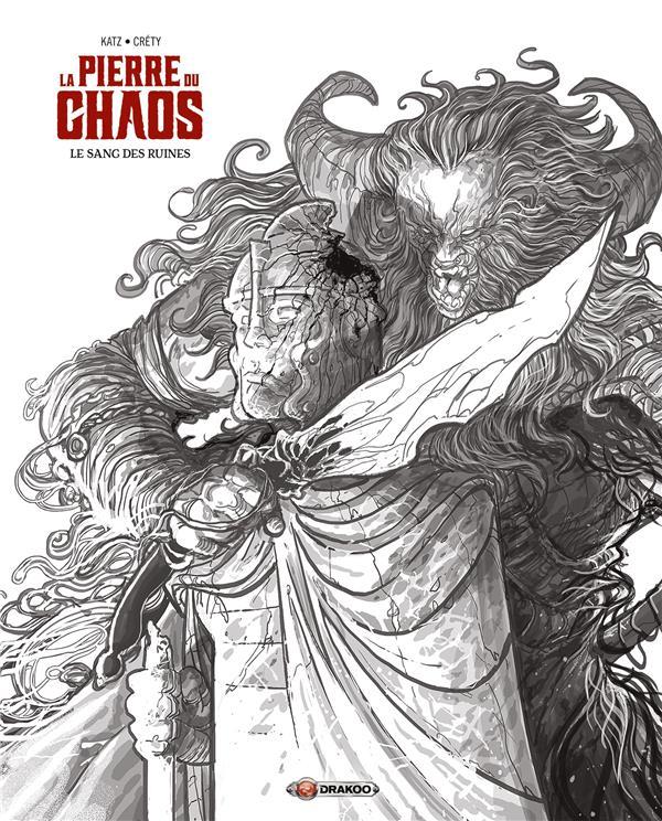 Vente Livre :                                    La pierre du chaos T.1 ; le sang des ruines
- Stéphane Créty  - Gabriel Katz                                     