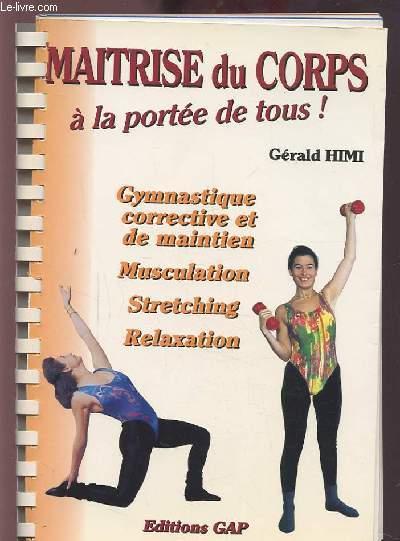 Maitrise du corps a la portee de tous