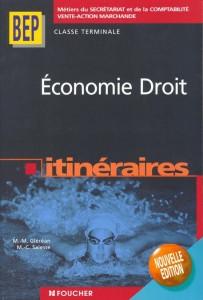 Economie, droit. BEP classe terminale, métiers du secrétariat et de la comptabilité, vente-action ma
