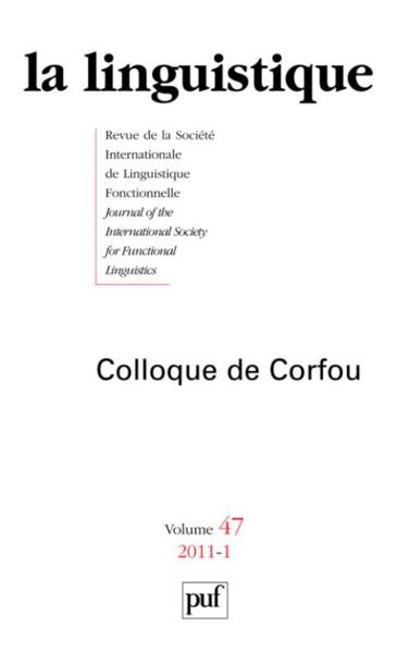 REVUE LA LINGUISTIQUE N.47/1 ; colloque de Corfou