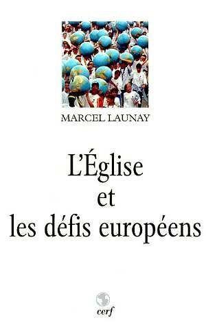 L'église et les défis européens