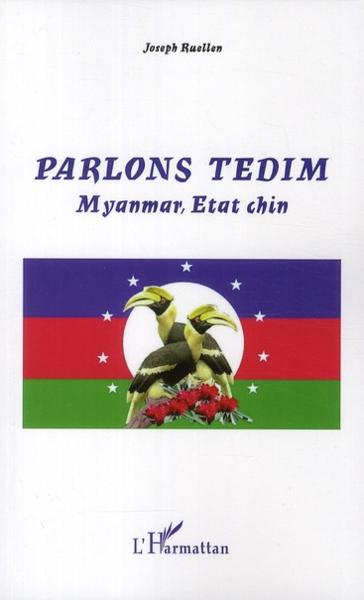 Parlons tedim ; Myanmar, état chin