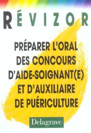 Revizor Preparer L'Oral Des Concours D'Aide Soignant(E) Et D