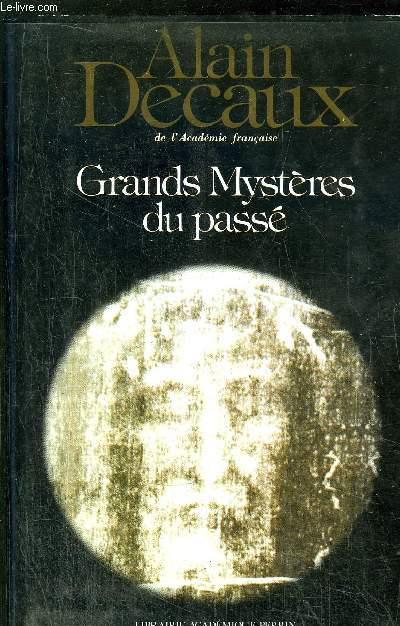 Les Grands Mysteres Du Passe
