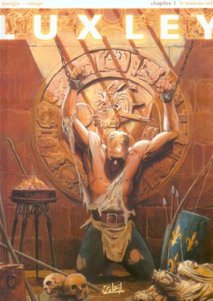 Luxley t.1; le mauvais oeil