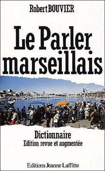 Le parler marseillais