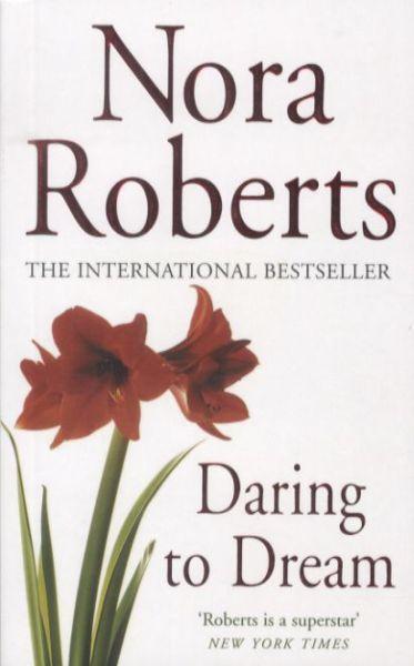 Daring To Dream - Dream Trilogy Vol 1