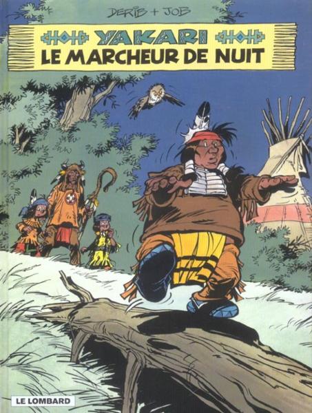 Yakari T.30 ; le marcheur de nuit