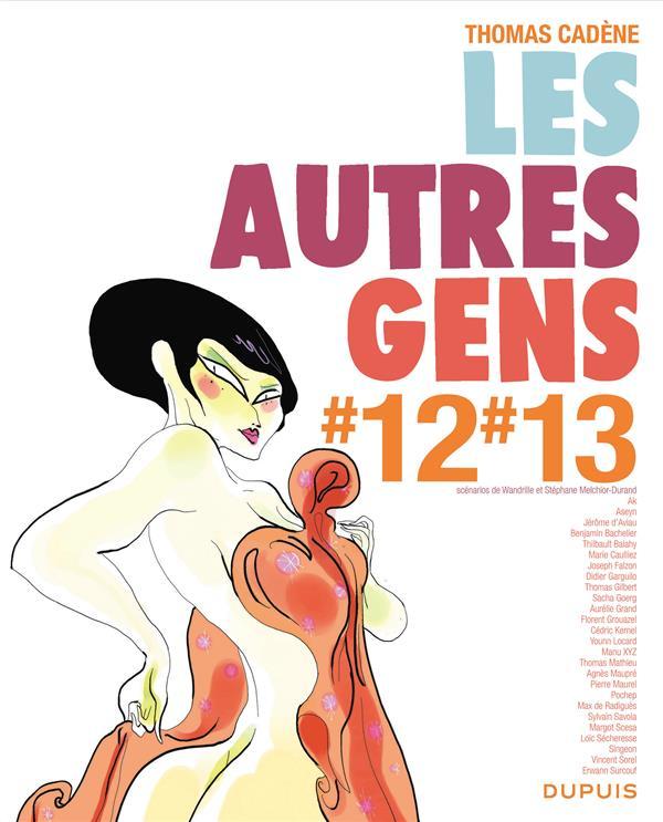 Les autres gens t.12 et t.13