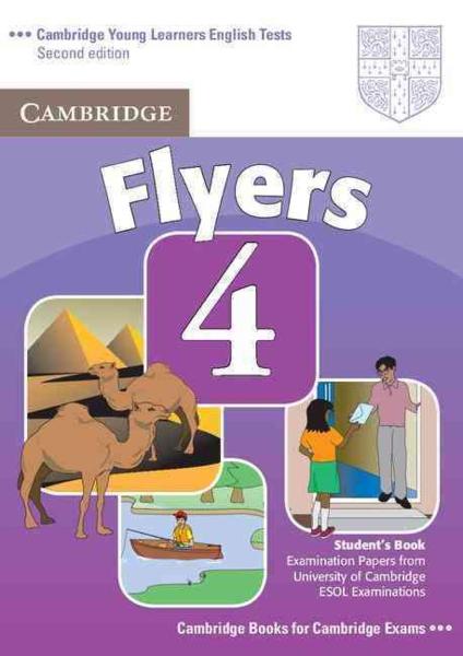 Cambridge Young Learners English Tests Flyers 4 Student Book - 2nd Edition